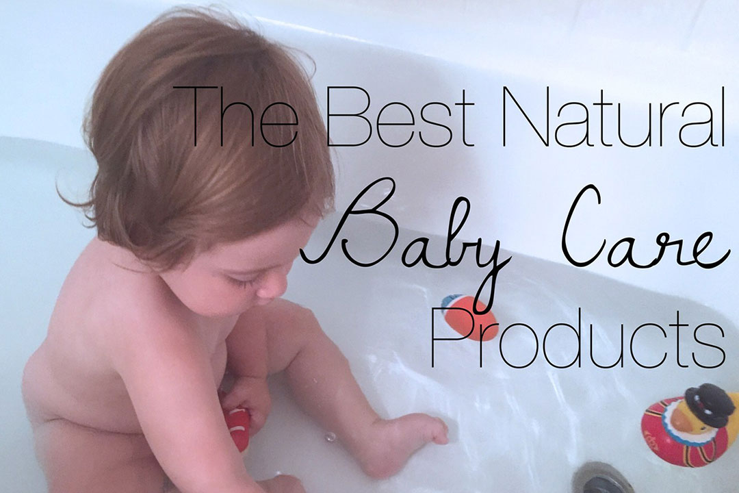 You had better choose the best organic baby care Products for your baby